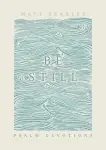 Be Still