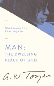 Man: The Dwelling Place of God