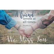 Postcard-We Miss You (Proverbs 17:17 KJV) (Pack Of 25)