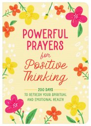 Powerful Prayers for Positive Thinking