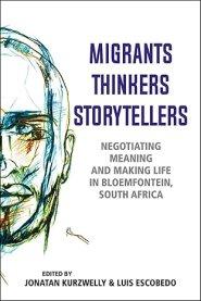 Migrants, Thinkers, Storytellers