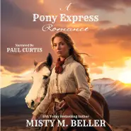 A Pony Express Romance