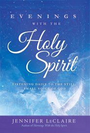 Evenings With the Holy Spirit