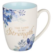 Mug White/Blue Floral The Lord is My Strength Ps. 28:7