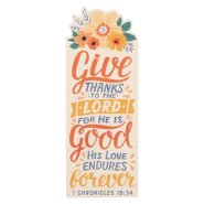 Bookmark Yellow Floral Give Thanks 1 Chron. 16:34