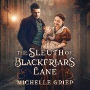 Sleuth of Blackfriars Lane