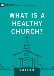 What Is a Healthy Church?