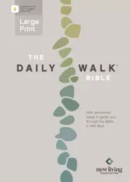 Daily Walk Bible Large Print NLT, Filament Enabled (Softcover)