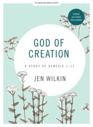 God of Creation Bible Study Book with Video Access