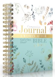 A Woman After God's Own Heart Bible Companion Journal