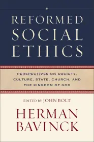 Reformed Social Ethics