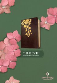 NLT THRIVE Devotional Bible for Women