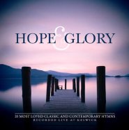 Hope and Glory