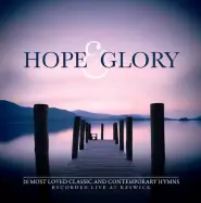 Hope and Glory