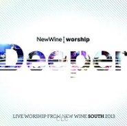 Deeper: Live Worship From The Arena 2013