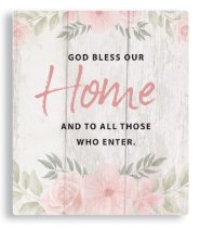 God Bless Our Home Plaque