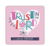 Trust in the Lord Coaster