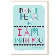 Do not fear Greetings Card