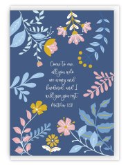 'Give You Rest' (Blooms) A6 Greeting Card