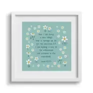 'See I Am Doing A New Thing' Framed Print - 6 x 6"