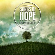 Songs Of Hope