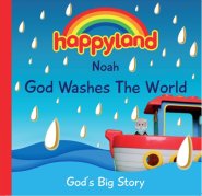 Happyland Noah - God Washes the World