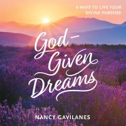 God-Given Dreams