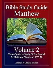 Bible Study Guide: Matthew Volume 2