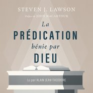 La prédication bénie par Dieu