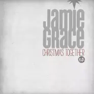 Jamie Grace Christmas Together EP