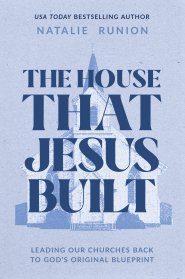 The House That Jesus Built