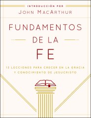 Fundamentos de la Fe (Edición Estudiantil)