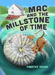 Mac And The Millstone Of Time