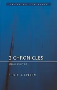 2 Chronicles: Solomon to Cyrus