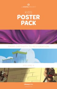 Gospel Project for Kids: Kids Poster Pack - Volume 6: From Captivity to Restoration