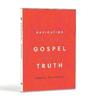 Navigating Gospel Truth DVD Set