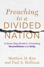 Preaching to a Divided Nation