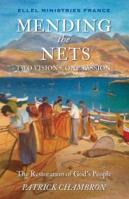 Mending the nets: Two Visions, One Passion. The Restoration of God's People