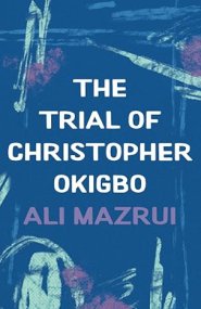 The Trial of Christopher Okigbo