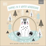 Little Chunkies: Animals In A Winter Wonderland