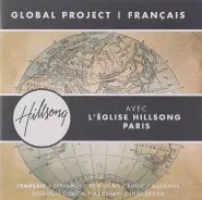 Hillsong Paris - Global Project - French