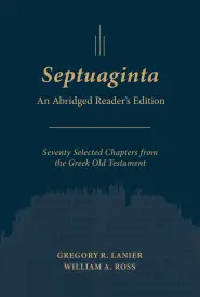 Septuaginta: An Abridged Reader's Edition