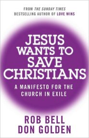 Jesus Wants to Save Christians