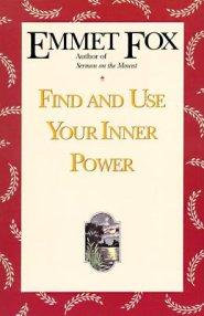 Find And Use Your Inner Power