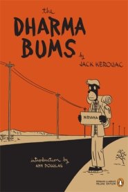 The Dharma Bums: (Penguin Classics Deluxe Edition)