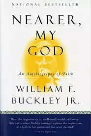 Nearer, My God: An Autobiography of Faith