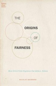 The Origins of Fairness