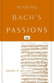 Hearing Bach's Passions