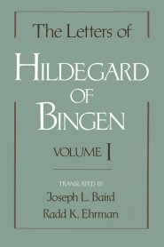 The Letters of Hildegard of Bingen