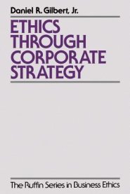 Ethics Through Corporate Strategy